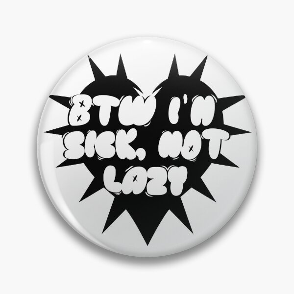 Item preview, Funny Chronic Illness Shirt BTW I'm Sick Not Lazy Gothic Style Chronic Illness Humor Spoonie Life Invisible Illness designed and sold by RealLifeMerchies.
