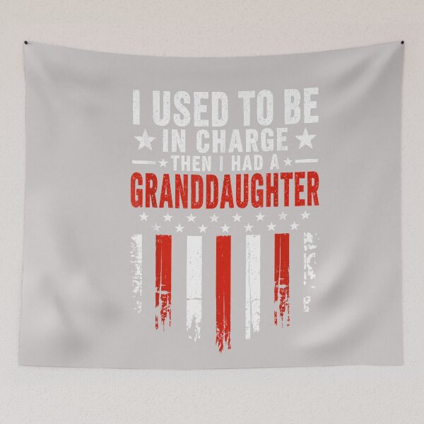 Item preview, I Used to Be in Charge Then I Had A Granddaughter designed and sold by MabelWells.
