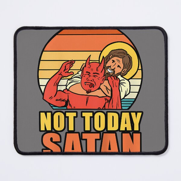 Item preview, Not Today Satan designed and sold by KristineLi.