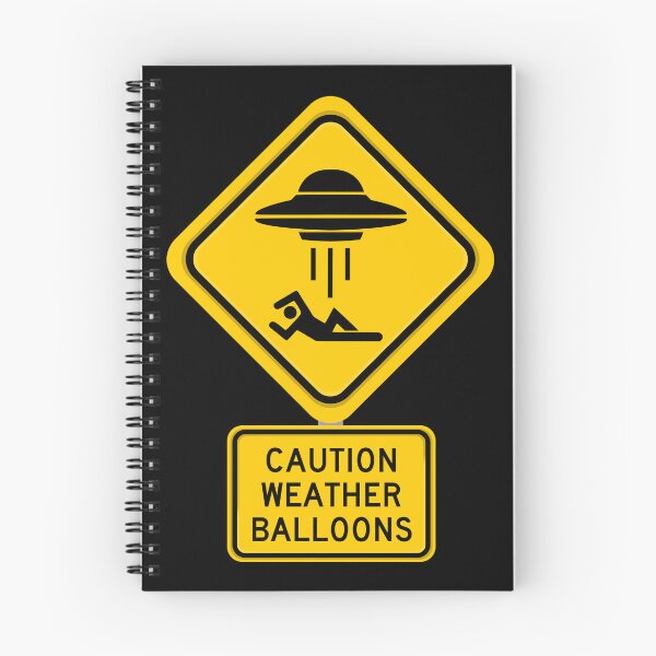 Item preview, Caution Weather Balloons - Funny UFO Alien Abduction Sign designed and sold by Mystral Art Studio.