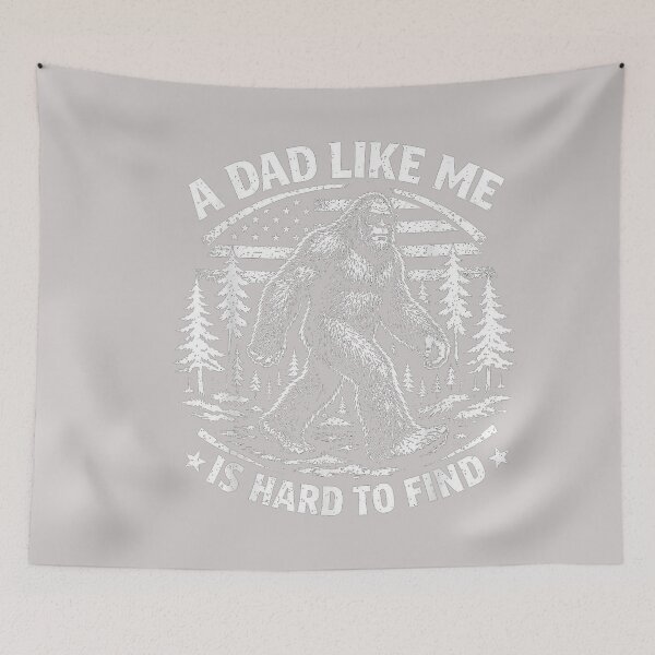 Item preview, Funny Bigfoot A Dad Like Me is Hard to Find Father's Day designed and sold by MabelWells.