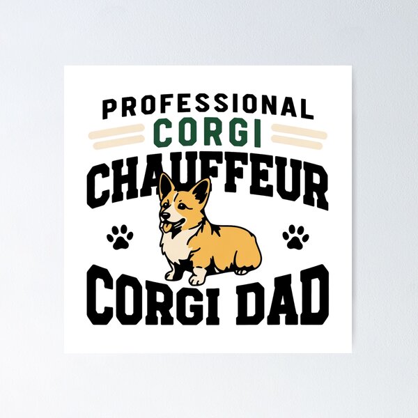 Item preview, Professional Corgi Chauffeur Corgi Corgi Dad Shirt designed and sold by tshirtpipeline.