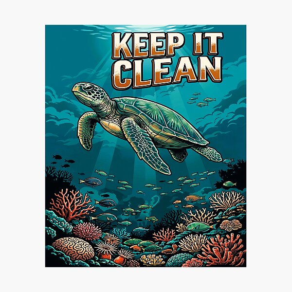 Item preview, Keep It Clean Sea Turtle — Ocean Conservation Art Print Reef Wildlife designed and sold by MalamaThreads.