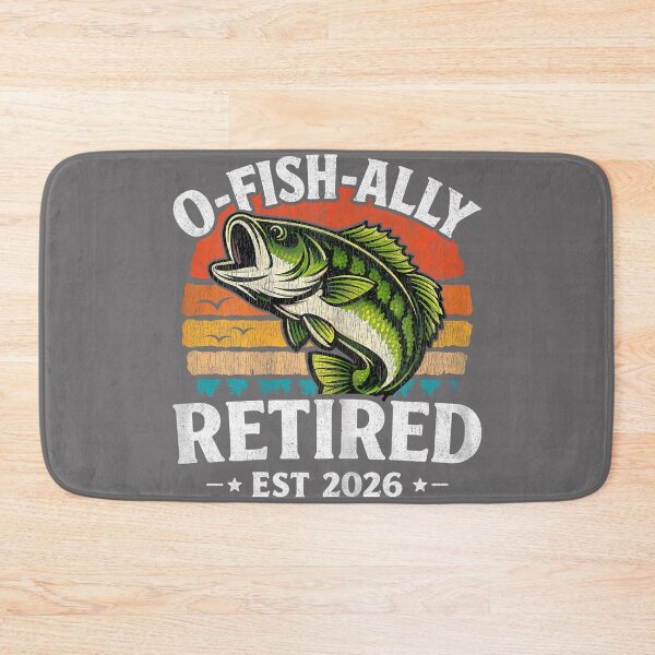 Item preview, O Fish Ally Retired 2026 Husband Dad Fishing Retirement 2026 designed and sold by KristineLi.