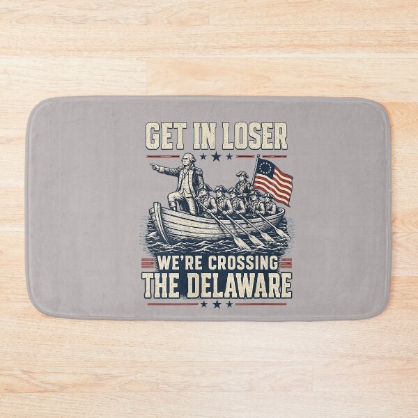 Item preview, Get in Loser We're Crossing The Delaware 4th of July Tank Top designed and sold by mjohnson9.