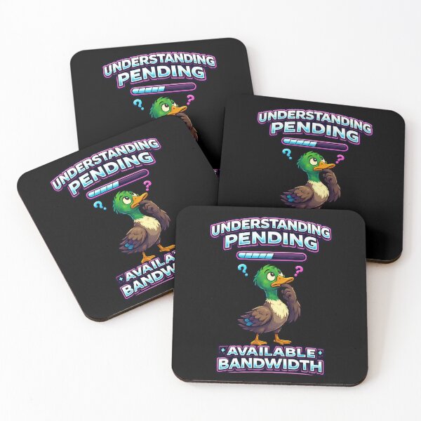 Item preview, Understanding Pending Available Bandwidth Funny Duck Design designed and sold by TeeTimeTreasure.