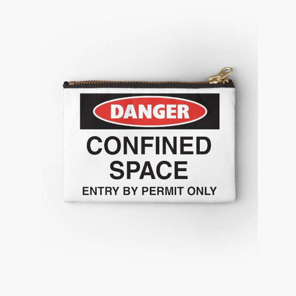 Item preview, DANGER - CONFINED SPACE - ENTER BY PERMIT ONLY designed and sold by WittyFox.