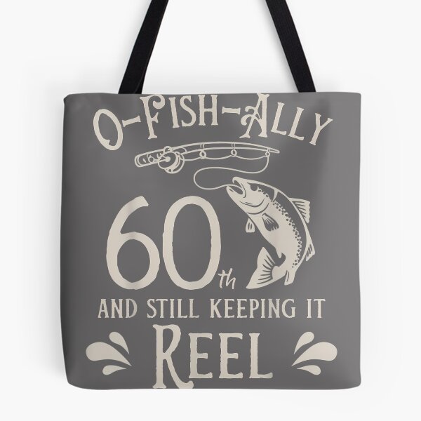 Item preview, O-Fish-Ally 60th Fishing Birthday designed and sold by KristineLi.