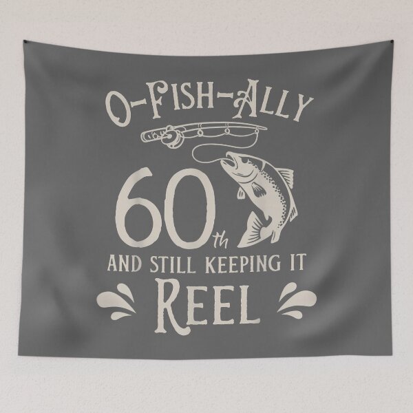 Item preview, O-Fish-Ally 60th Fishing Birthday designed and sold by KristineLi.