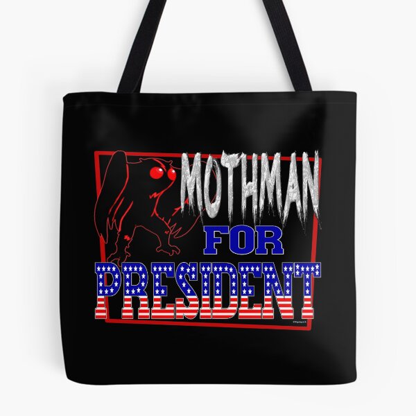 Item preview, MOTHMAN FOR PRESIDENT designed and sold by PapaSquatch.