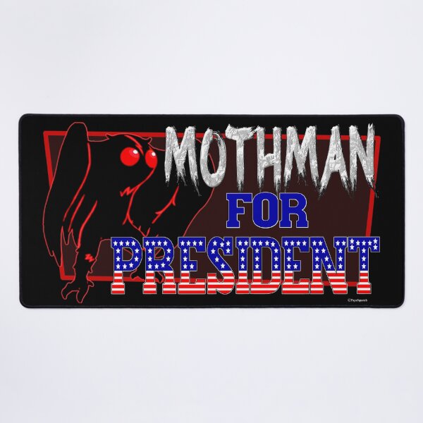 Item preview, MOTHMAN FOR PRESIDENT designed and sold by PapaSquatch.