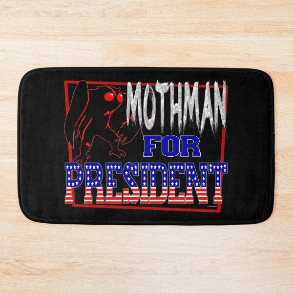 Item preview, MOTHMAN FOR PRESIDENT designed and sold by PapaSquatch.