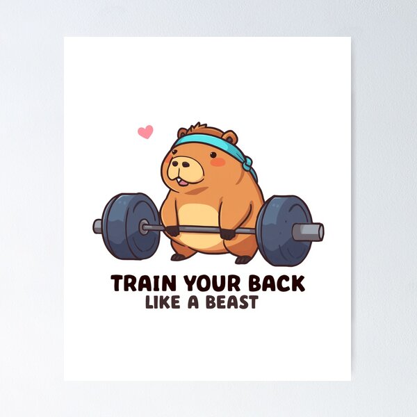 Item preview, Train Your Back Like a Beast – Capybara Deadlift Gym Meme designed and sold by Sparkofart07.