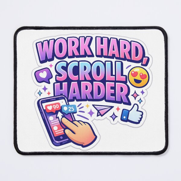 Item preview, Work Hard Scroll Harder Funny Gen Z Sticker designed and sold by Crybyte Studio.