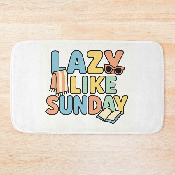 Item preview, Lazy Like Sunday designed and sold by Love Joy.