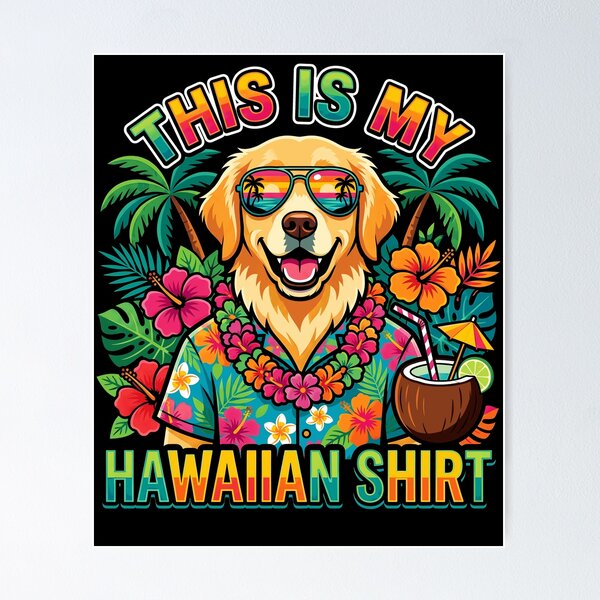 Item preview, This is My Hawaiian Funny Golden Retriever Dog Summer designed and sold by Littermin.