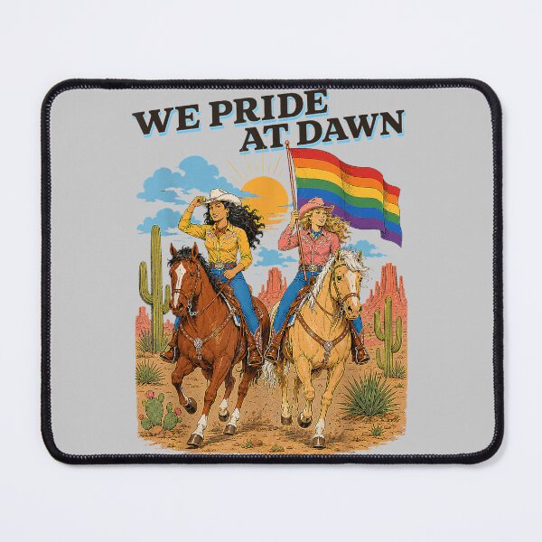 Item preview, Funny Lesbian Cowgirl We Pride at Dawn Queer Western LGBTQ designed and sold by mjohnson9.