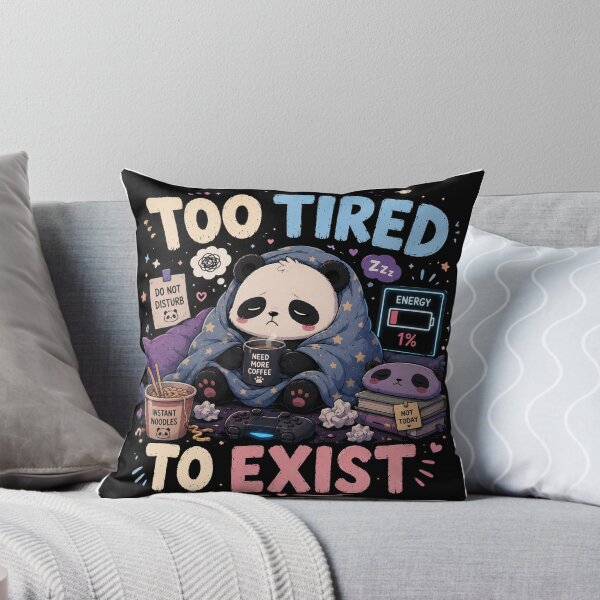 Item preview, Too Tired To Exist Panda Design designed and sold by ZovLane.