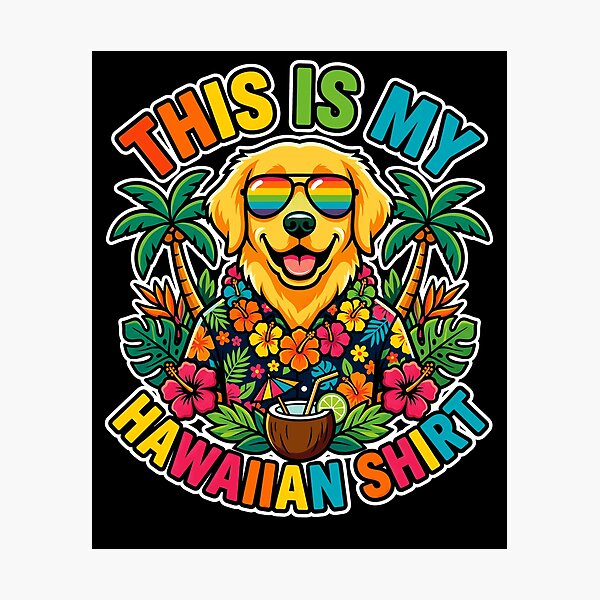 Item preview, This is My Hawaiian Funny Golden Retriever Dog Summer designed and sold by Littermin.