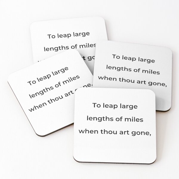 Item preview, "To leap large lengths of miles when thou art gone," - print black designed and sold by ariksworld.