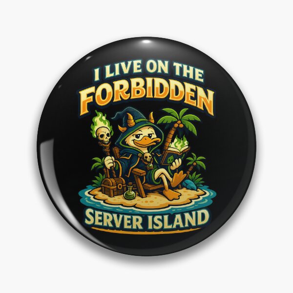 Item preview, I Live On The Forbidden Server Island Funny Duck Design designed and sold by TeeTimeTreasure.