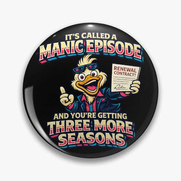 Item preview, Its Called A Manic Episode Funny Duck Design designed and sold by TeeTimeTreasure.