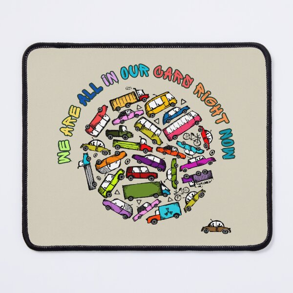 Item preview, we are all in our cars right now designed and sold by Guleniza.