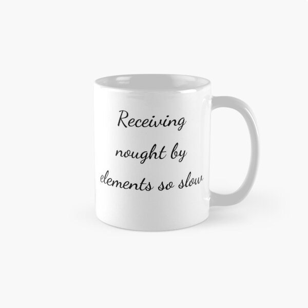Item preview, "Receiving nought by elements so slow" - handwriting black designed and sold by ariksworld.