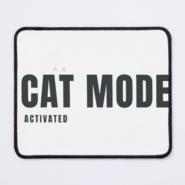 Item preview, Cat Mode Activated | Funny Cat Lover Design designed and sold by HeartAndArtShop.