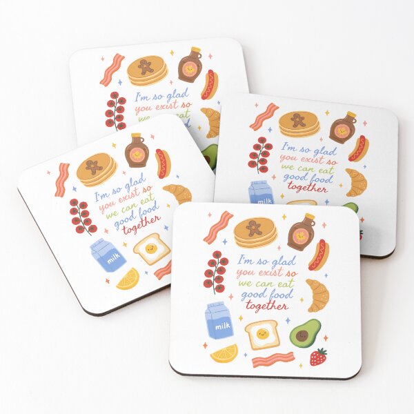 Item preview, I'm So Glad You Exist So We Can Eat Good Food Together | Cute Food Friends Kawaii Breakfast Illustration designed and sold by Snifferius.