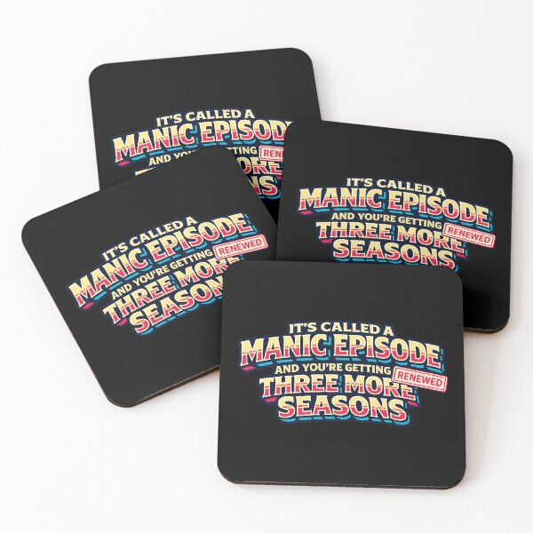 Item preview, Its Called A Manic Episode Funny Chaotic Quote designed and sold by TeeTimeTreasure.