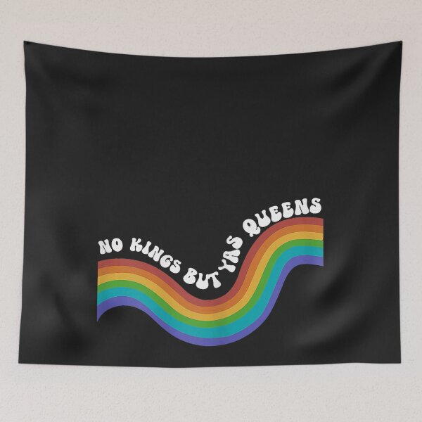 Item preview, Rainbow Funny No Kings but YAS Queens Sarcastic Saying LGBT designed and sold by CriseldaBruning.