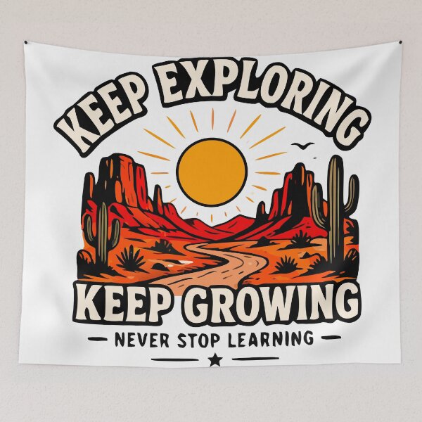 Item preview, Keep Exploring Keep Growing | Never Stop Learning Adventure Design designed and sold by FAFshop.
