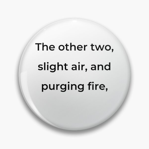 Item preview, "The other two, slight air, and purging fire," - print black designed and sold by ariksworld.