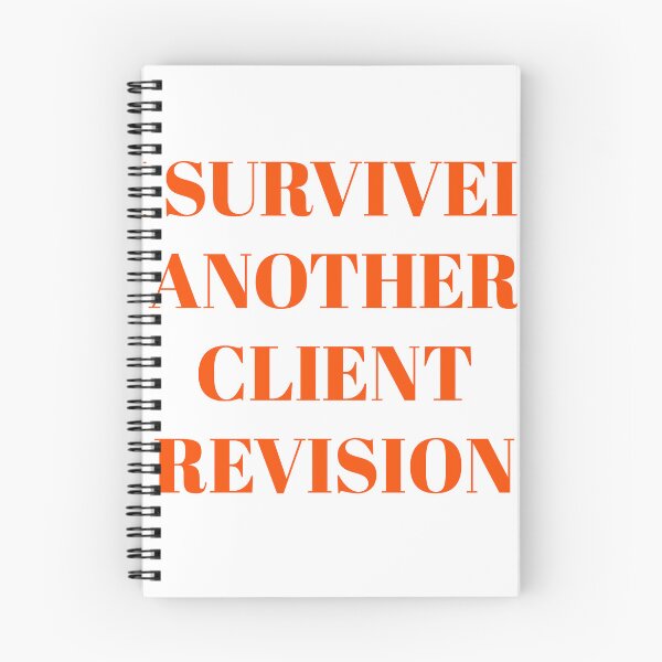 Item preview, I Survived Another Client Revision designed and sold by krstyd.
