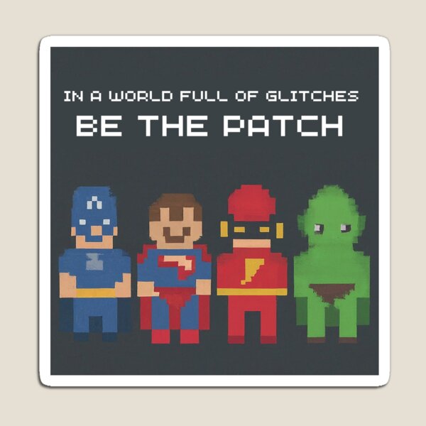 Item preview, World Full Of Glitches Be The Patch Coder Sticker designed and sold by DesignsCreative.