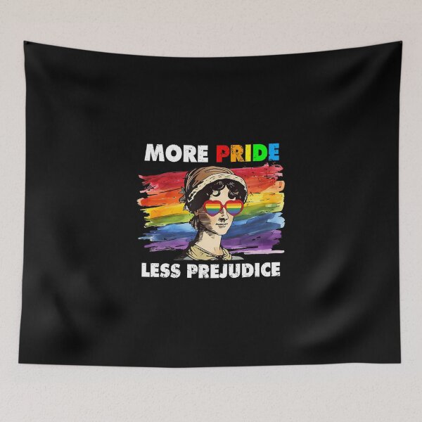 Item preview, More Pride Less Prejudice designed and sold by FreshHub9.