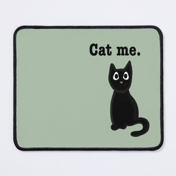 Item preview, Cat me designed and sold by Magnoliast.