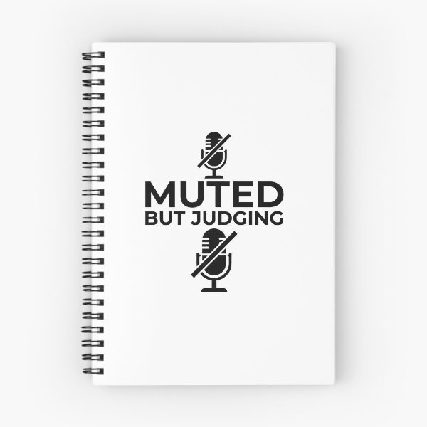 Item preview, Muted But Judging Funny Remote Work Office Humor Design designed and sold by Pixel Analytics.