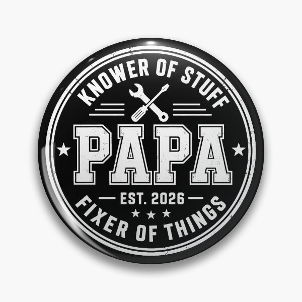 Item preview, Funny Papa Knower of Stuff Fixer of Things 2 designed and sold by Saitokuu7Art.