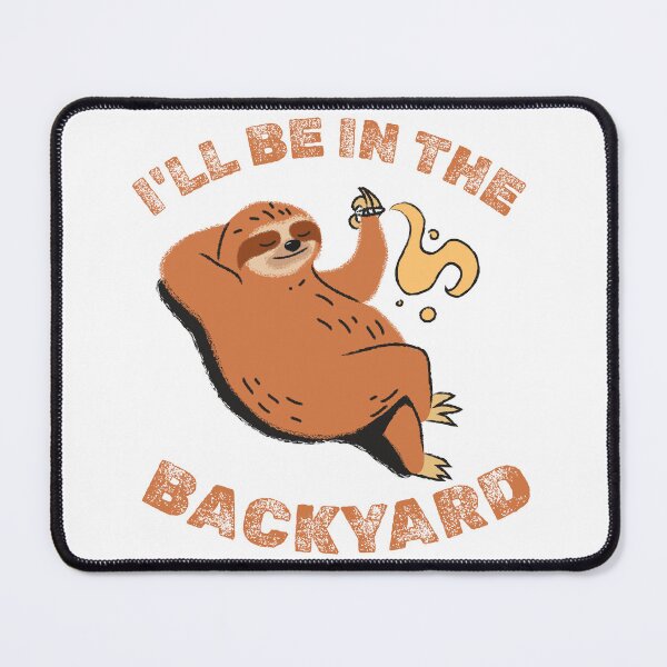 Item preview, I'll be in the Backyard designed and sold by 87-Aesthetics.