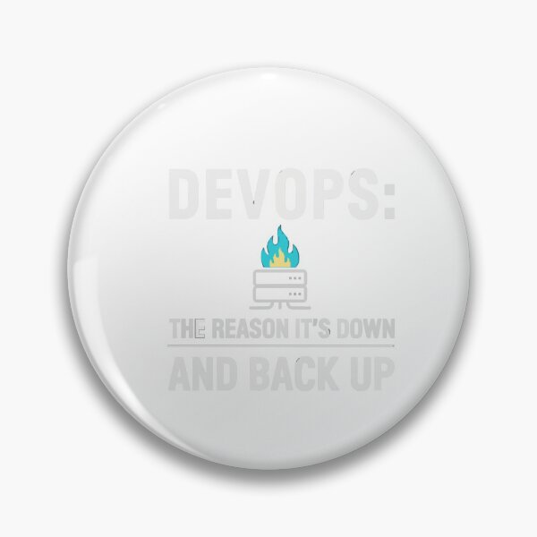 Artikelvorschau, DevOps The Reason It's Down And Back Up entworfen und verkauft von Bianca Oltean.