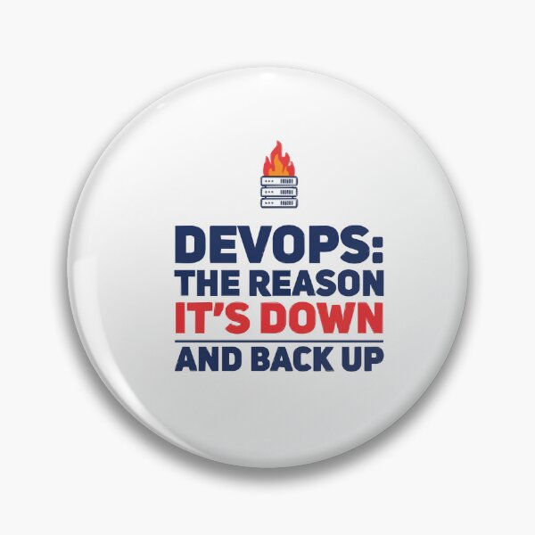 Item preview, DevOps The Reason It's Down And Back Up designed and sold by Bianca Oltean.