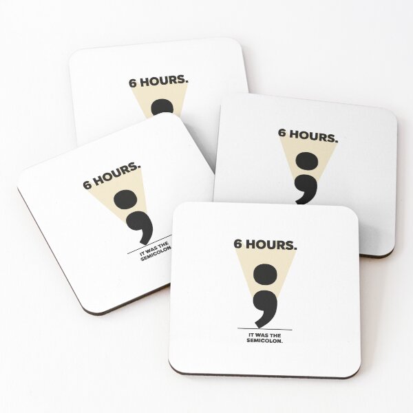 Item preview, 6 Hours It Was the Semicolon Coding Joke designed and sold by Bianca Oltean.