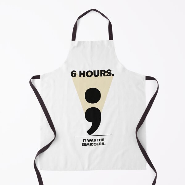 Item preview, 6 Hours It Was the Semicolon Coding Joke designed and sold by Bianca Oltean.