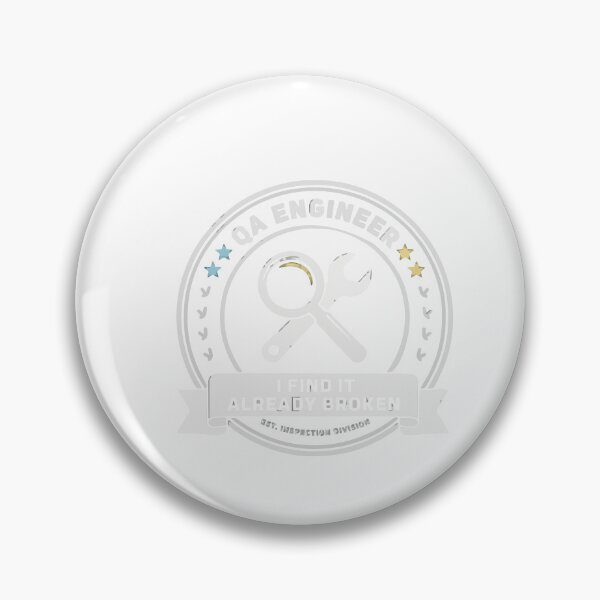 Item preview, I Find It Already Broken QA Engineer designed and sold by Bianca Oltean.