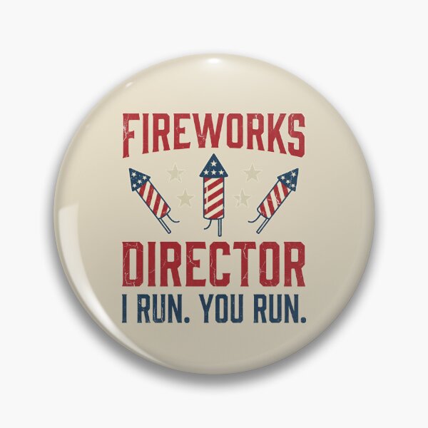 Item preview, Fireworks Director I Run You Run Funny 4th of July designed and sold by dudelinart.