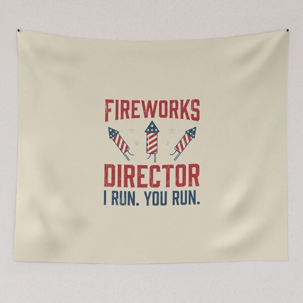 Item preview, Fireworks Director I Run You Run Funny 4th of July designed and sold by dudelinart.