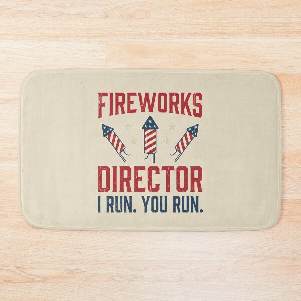 Item preview, Fireworks Director I Run You Run Funny 4th of July designed and sold by dudelinart.