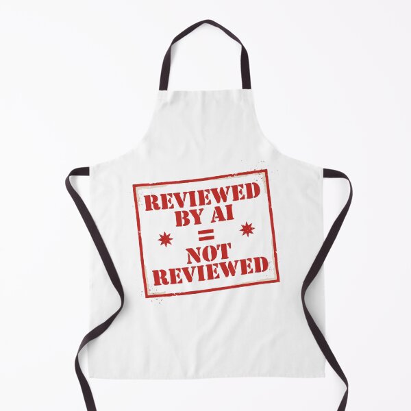 Item preview, Reviewed By AI Equals Not Reviewed Tech Humor designed and sold by Bianca Oltean.